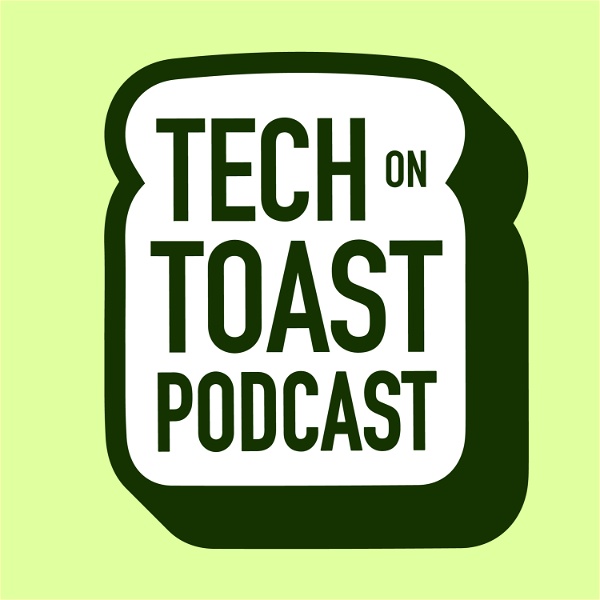 Artwork for Tech on Toast, The Hospitality Tech Podcast