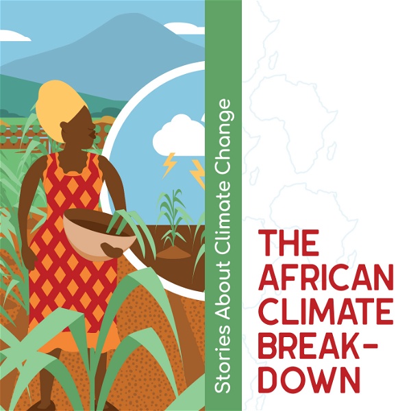 Artwork for The African climate breakdown