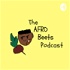 The Afro Beets Podcast