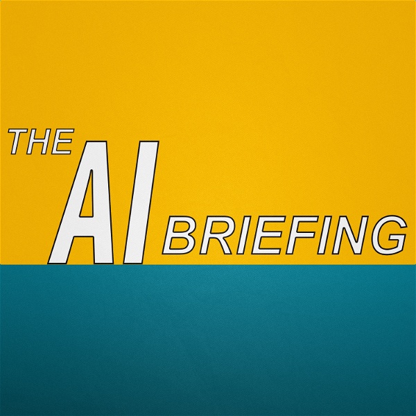 Artwork for The AI Briefing