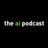 The AI Podcast