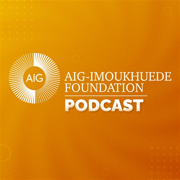 Artwork for The Aig-Imoukhuede Foundation Podcast