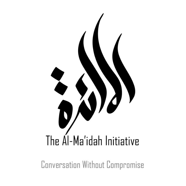 Artwork for The Al-Ma'idah Initiative Podcast