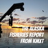 The Alaska Fisheries Report from KMXT