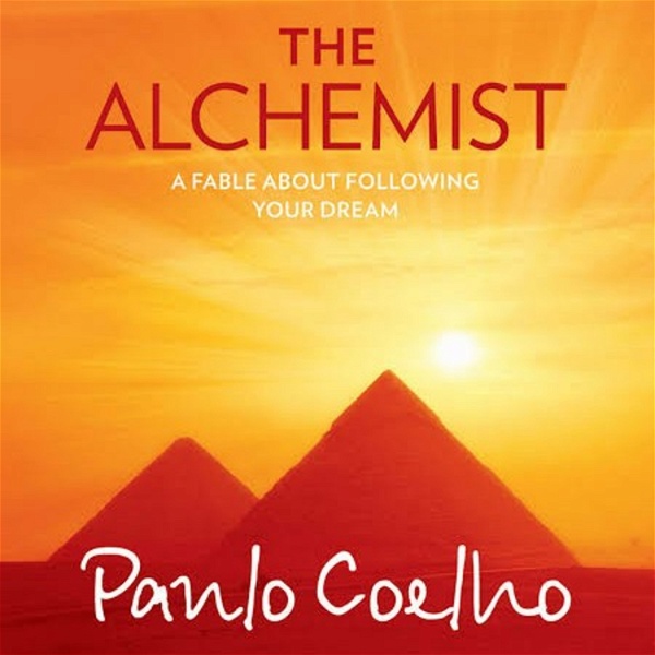 Artwork for The Alchemist By Paulo Coelho Podcast