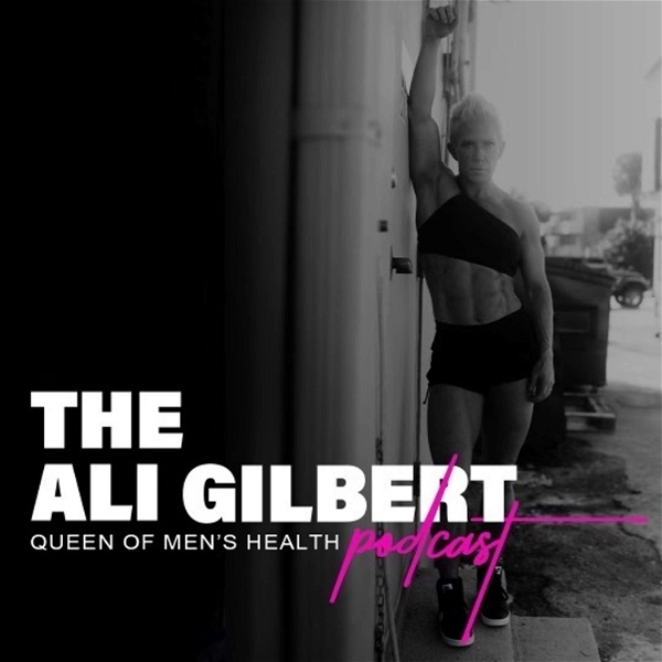 Artwork for The Ali Gilbert Podcast