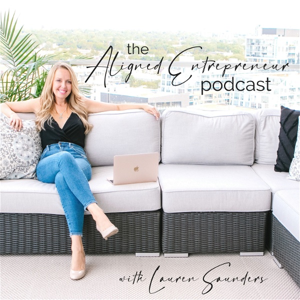 Artwork for The Aligned Entrepreneur Podcast