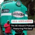 The All Aboard Podcast by All Things Trains