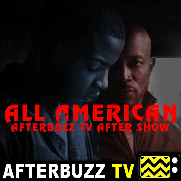 Artwork for The All American After Show Podcast