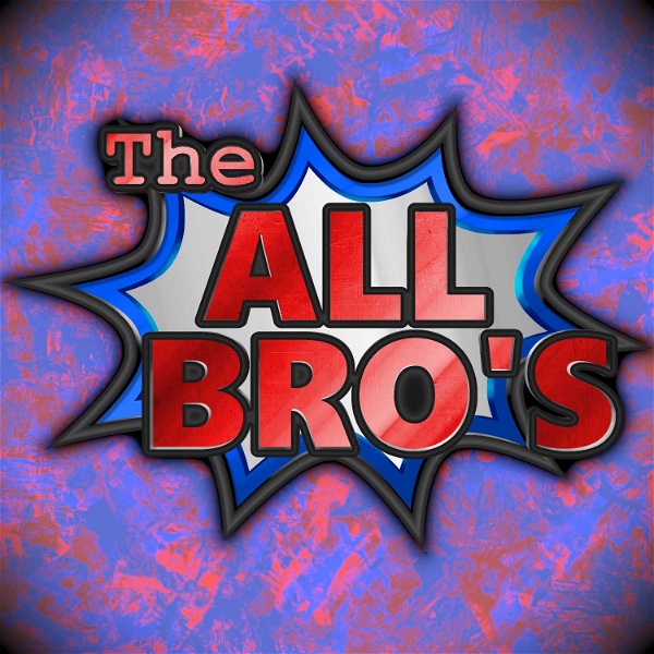 Artwork for The All Bro’s