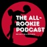 The All Rookie Podcast