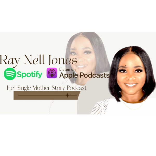 Artwork for Ray Nell Jones-Podcast-Currently Running Segment-Women of Power