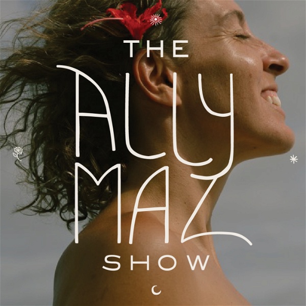 Artwork for The Ally Maz Show