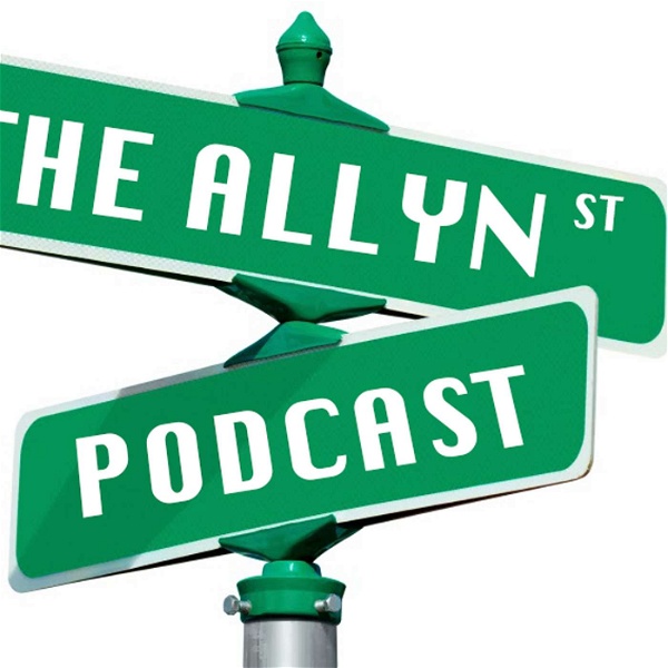 Artwork for The Allyn St. Podcast