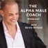 The Alpha Male Coach Podcast
