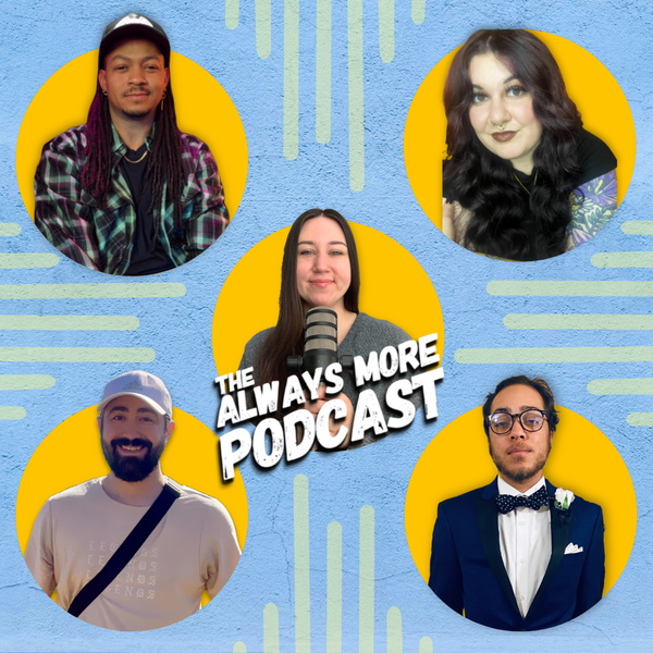 Artwork for The Always More Podcast