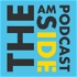 The Am Side Podcast