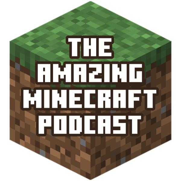 Artwork for The Amazing Minecraft Podcast
