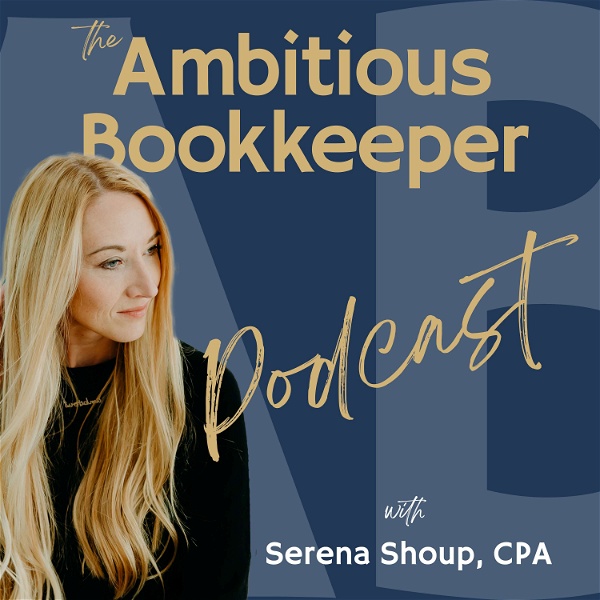 Artwork for The Ambitious Bookkeeper Podcast