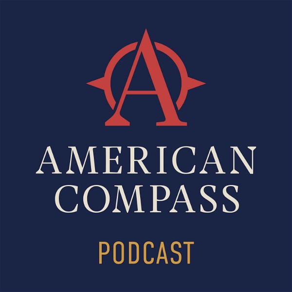 Artwork for The American Compass Podcast
