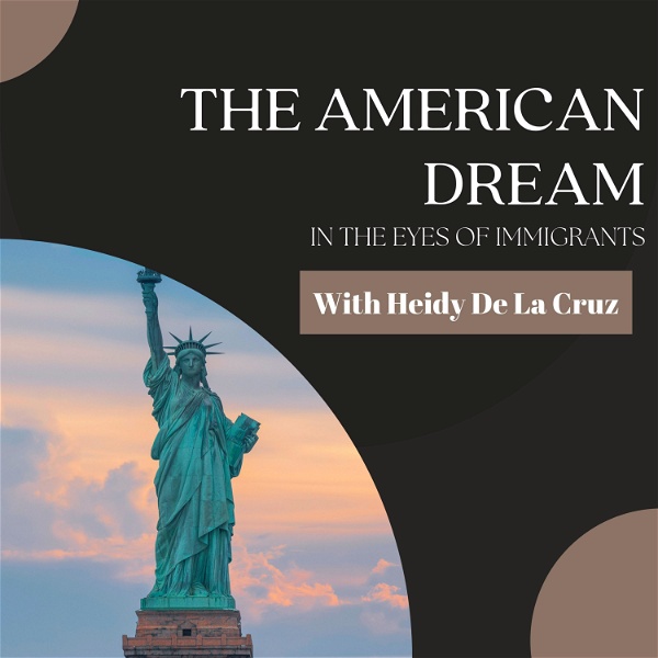 Artwork for The American Dream in The Eyes of Immigrants