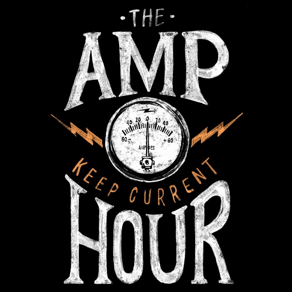 Artwork for The Amp Hour Electronics Podcast