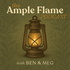 The Ample Flame Podcast