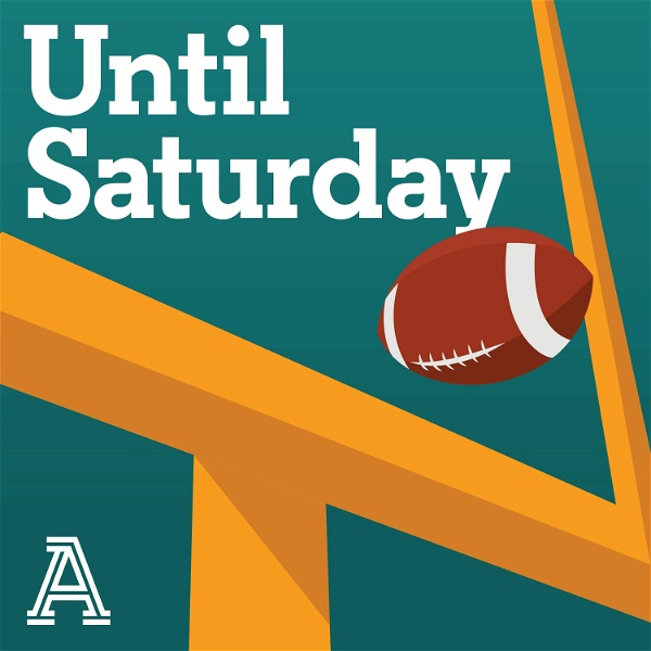 Artwork for Until Saturday: A show about college football
