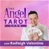 The Angel Tarot Show with Radleigh Valentine