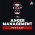 The Anger Management Podcast