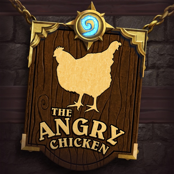 Artwork for The Angry Chicken: A Hearthstone & Battlegrounds Podcast