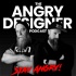 The Angry Designer - No BS Graphic Design, Branding, Marketing, & Business Operations to Get Your Worth and Avoid Burnout