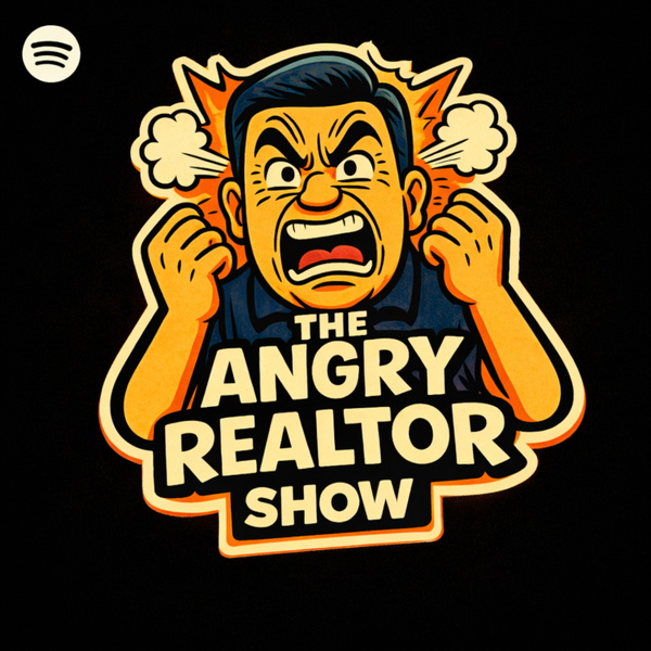 Artwork for The Angry Realtor Show
