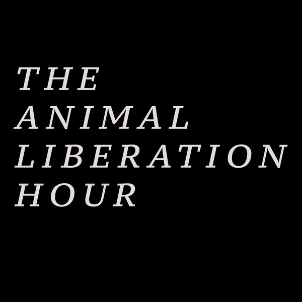 Artwork for The Animal Liberation Hour