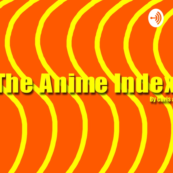 Artwork for The Anime Index