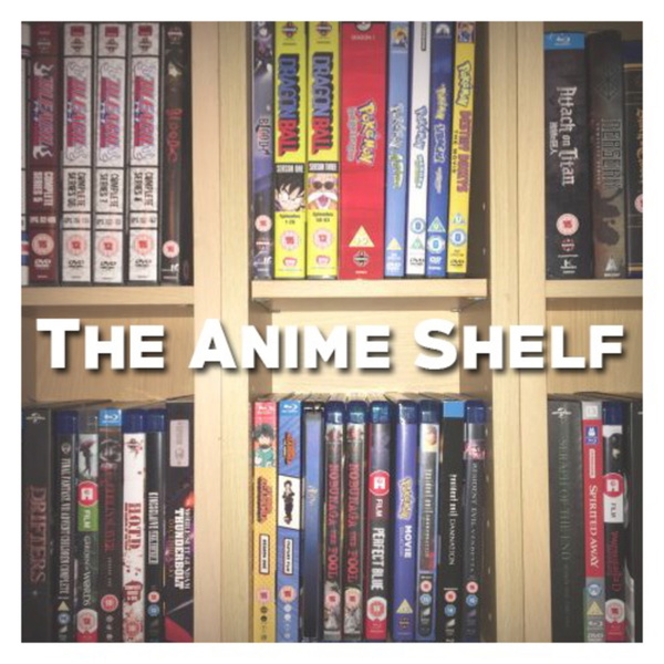 Artwork for The Anime Shelf