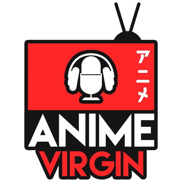 Artwork for The Anime Virgin