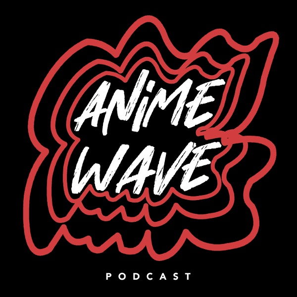 Artwork for Anime Wave Podcast