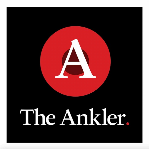Artwork for The Ankler Podcast