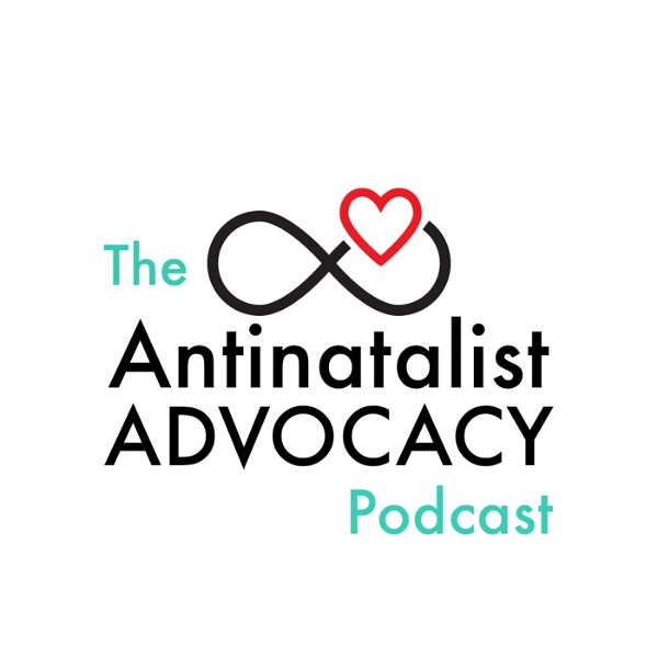 Artwork for The Antinatalist Advocacy Podcast