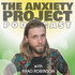 The Anxiety Project Podcast