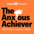 The Anxious Achiever