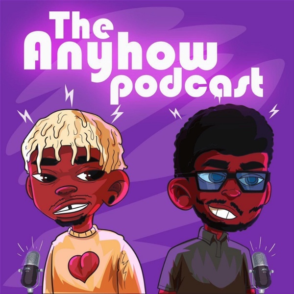 Artwork for The Anyhow Podcast