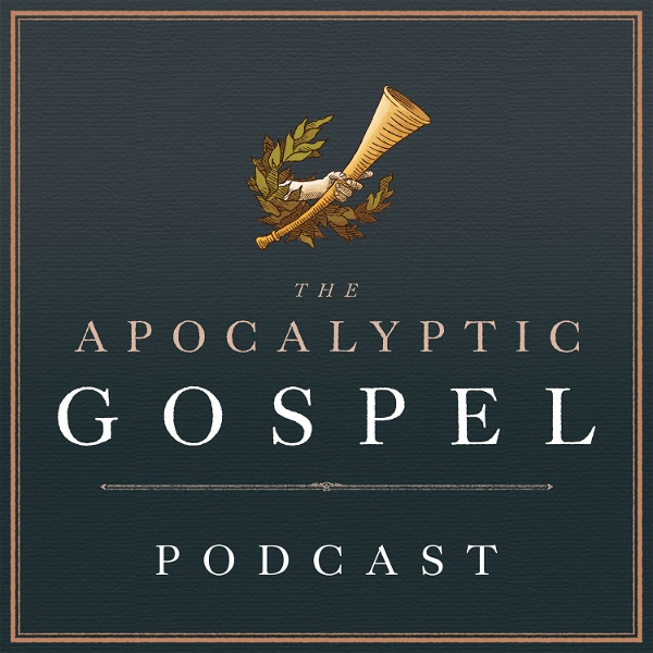 Artwork for The Apocalyptic Gospel Podcast