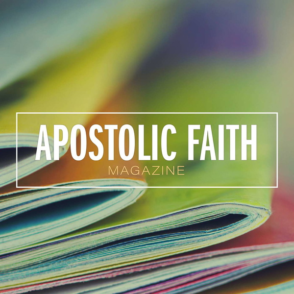 Artwork for The Apostolic Faith Magazine