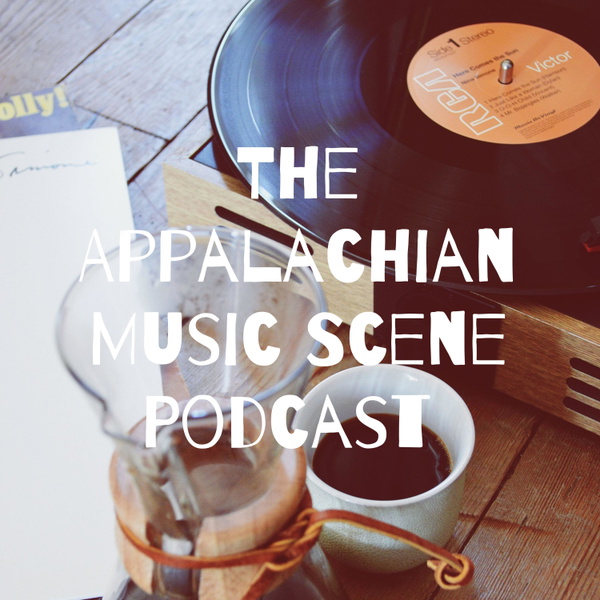 Artwork for The Appalachian Music Scene Podcast