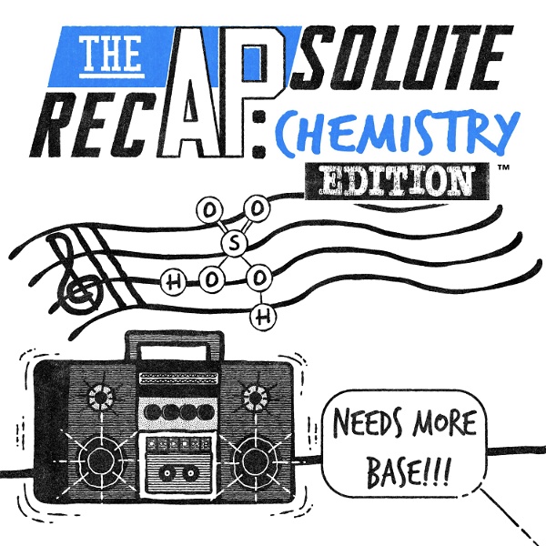 Artwork for The APsolute RecAP: Chemistry Edition