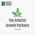 The Arborist Growth Partners Podcast