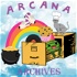 The Arcana Archives