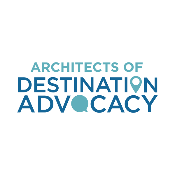 Artwork for The Architects of Destination Advocacy